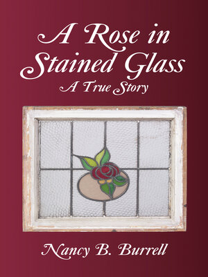 cover image of A Rose in Stained Glass